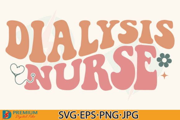 Dialysis Nurse SVG PNG, Retro Nursing Graphics