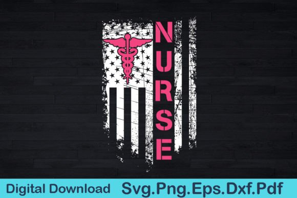 Funny American Flag Nurse Svg Gift Shirt Graphics
