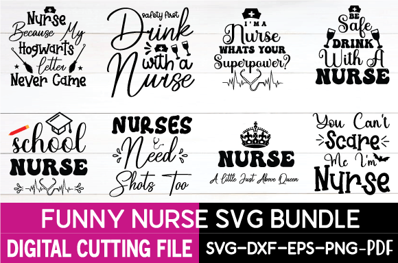 Funny Nurse Svg Bundle Graphics