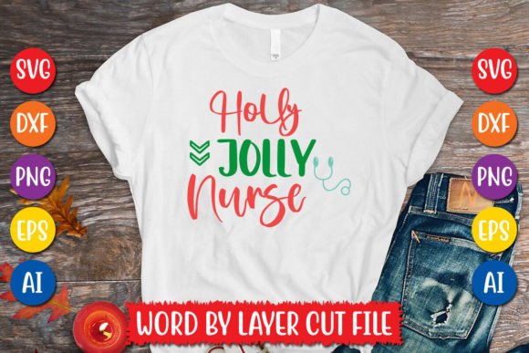Holly Jolly Nurse SVG Design: Graphics & T-Shirt Designs