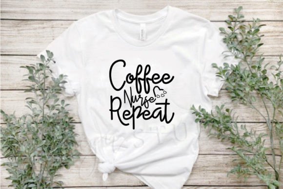 Nurse Svg Design, Coffee Nurse Repeat
