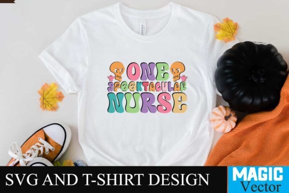 One Spooktacular Nurse SVG Cut File for Graphics and T-Shirt Designs