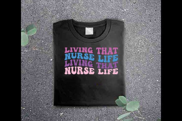 Retro Nurse SVG Design, Living That Nurse